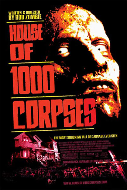 House of 1000 Corpses Poster #1