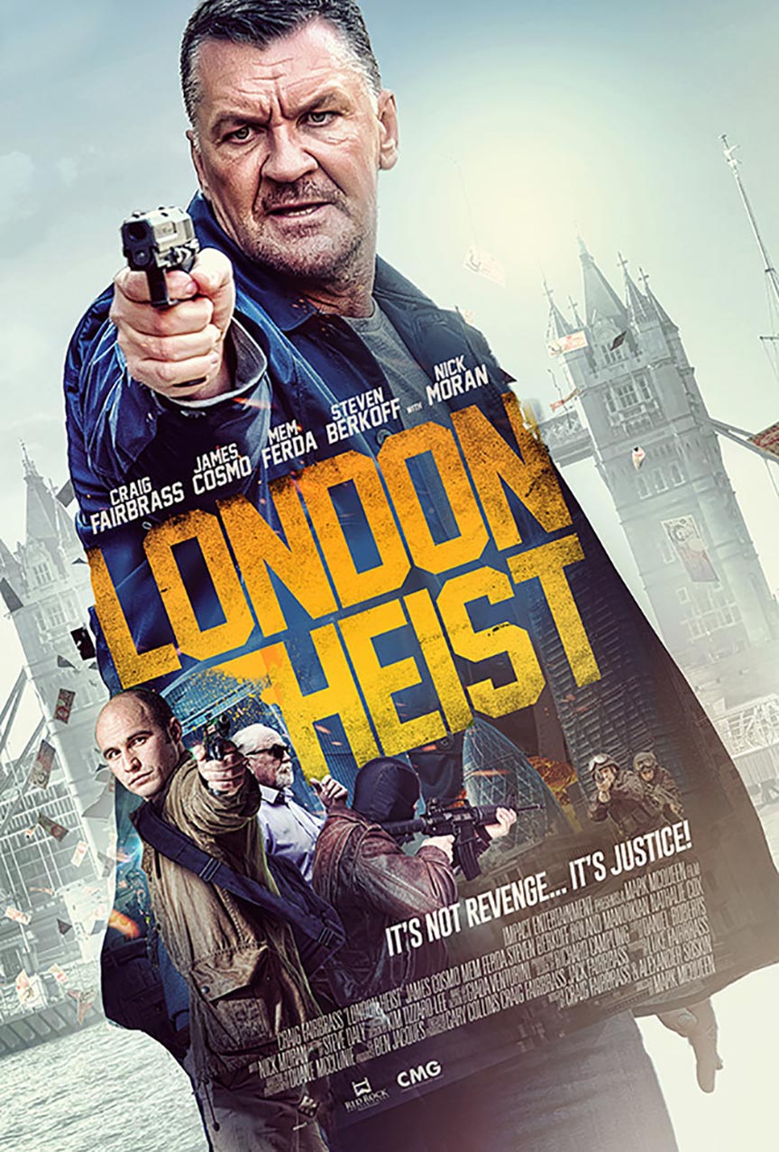 London Heist Poster #1