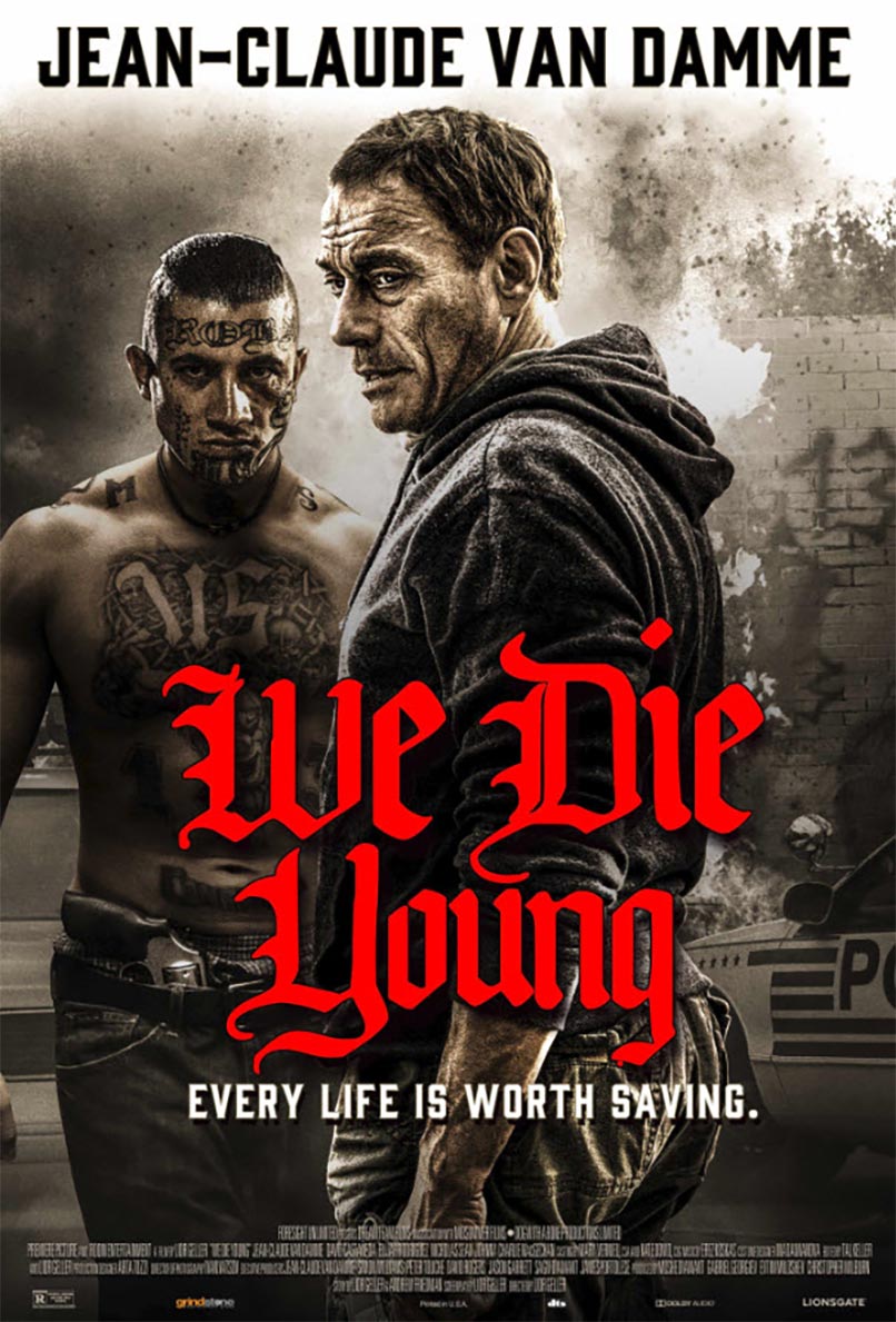 We Die Young Poster #1