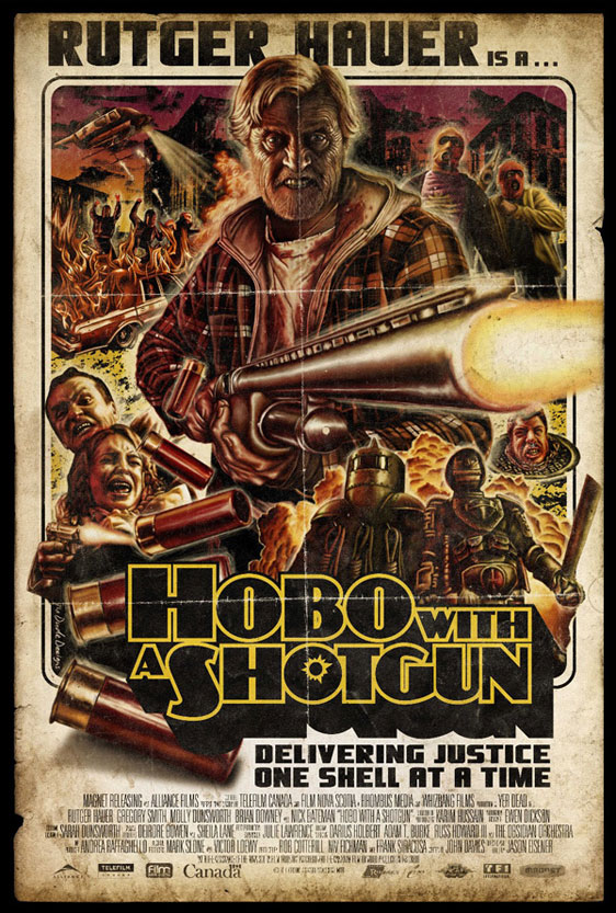 Hobo with a Shotgun Poster #1