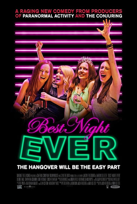 Best Night Ever Poster #1