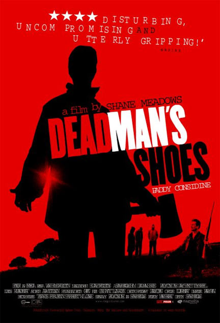 Dead Man's Shoes Poster #1