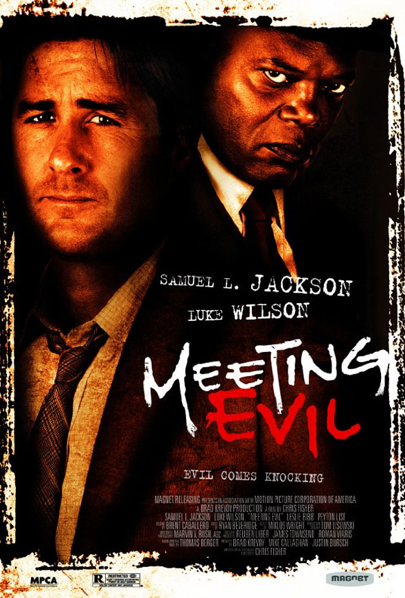 Meeting Evil Poster #1