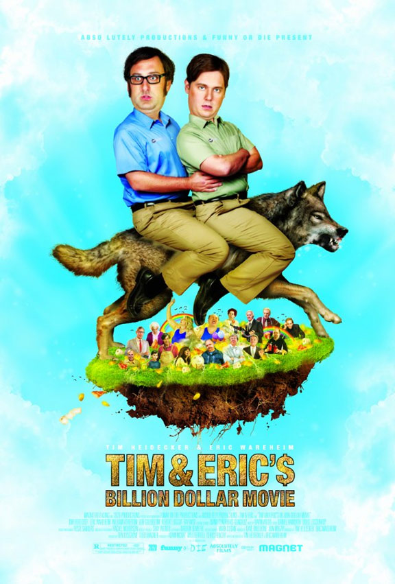 Tim and Eric's Billion Dollar Movie Poster #1