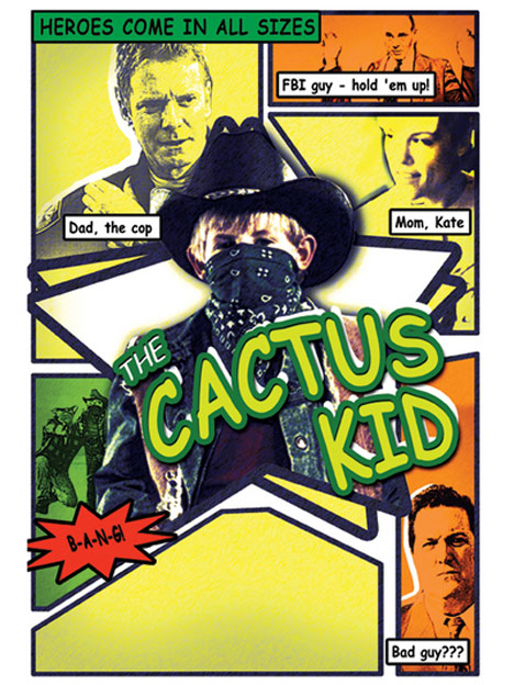 Cactus Kid Poster #1