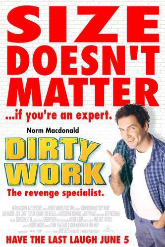 Dirty Work Poster #2