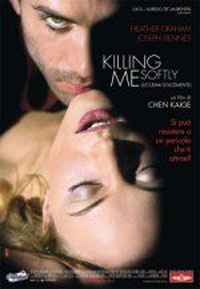 Killing Me Softly Poster #3
