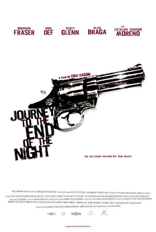 Journey to the End of the Night Poster #1