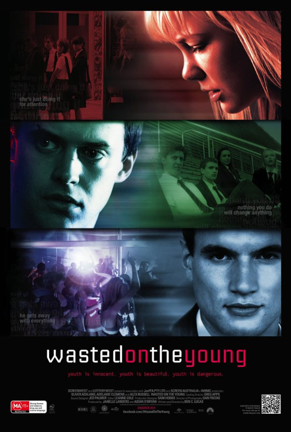 Wasted on the Young Poster #1