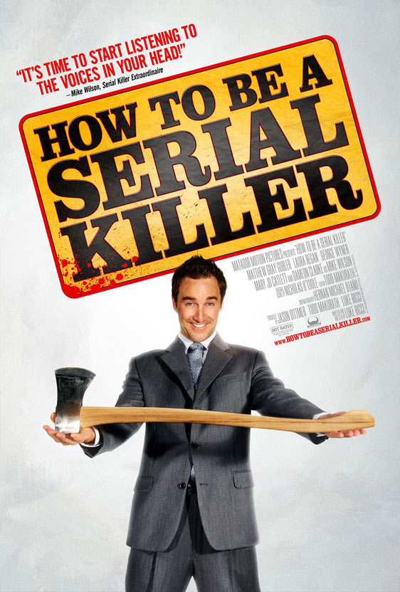 How to Be a Serial Killer Poster #1