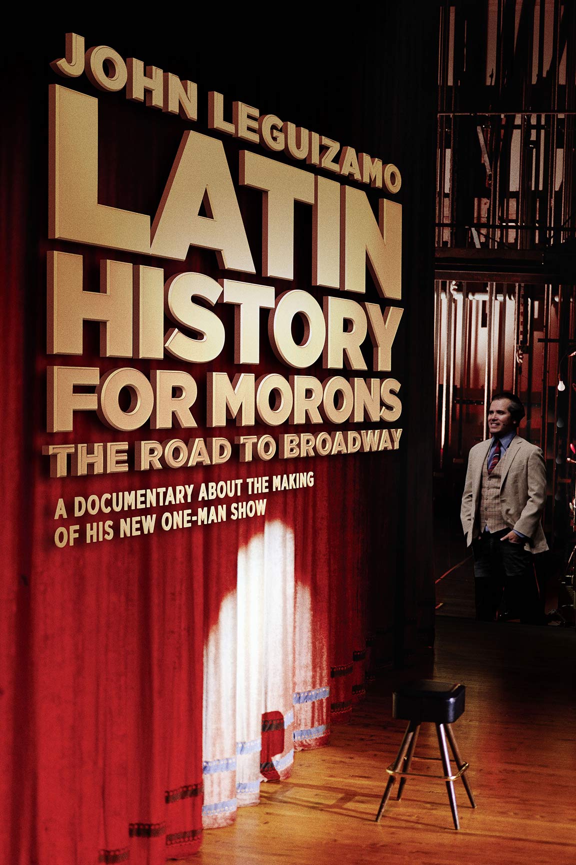 John Leguizamo's Latin History For Morons Poster #1