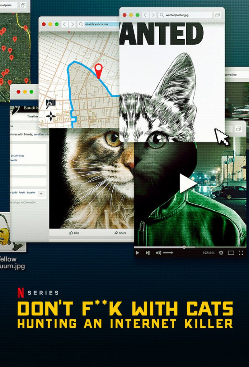 Don't F**k with Cats: Hunting an Internet Killer Poster #1