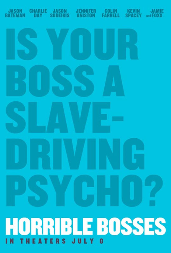 Horrible Bosses Poster #1