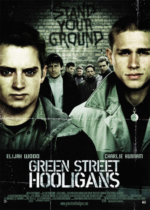 Green Street Hooligans Poster #1