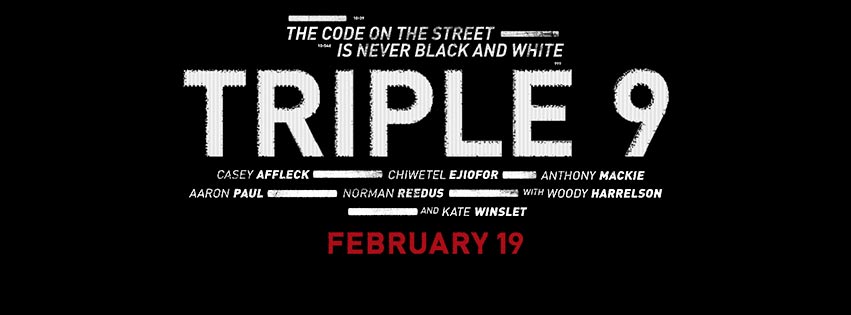 Triple 9 Poster #2