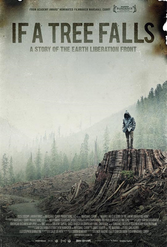 If a Tree Falls: A Story of the Earth Liberation Front Poster #1