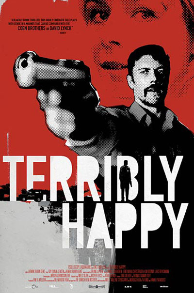 Terribly Happy (Frygtelig lykkelig) Poster #1