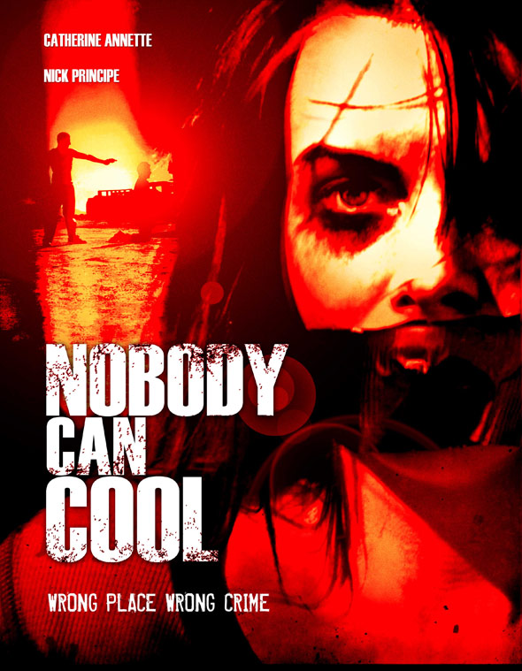 Nobody Can Cool Poster #1
