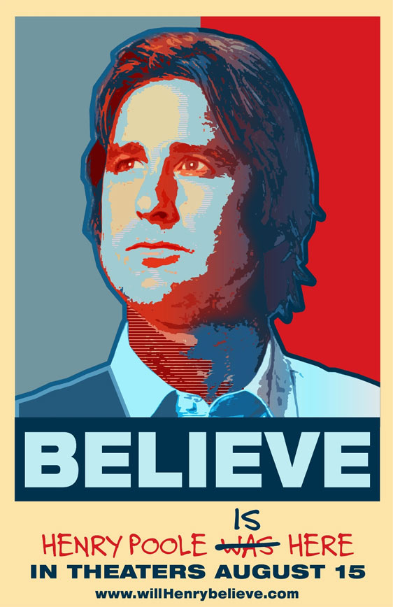 Henry Poole is Here Poster #2