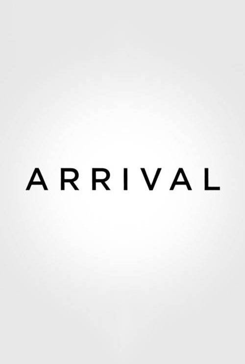 Arrival Poster #1