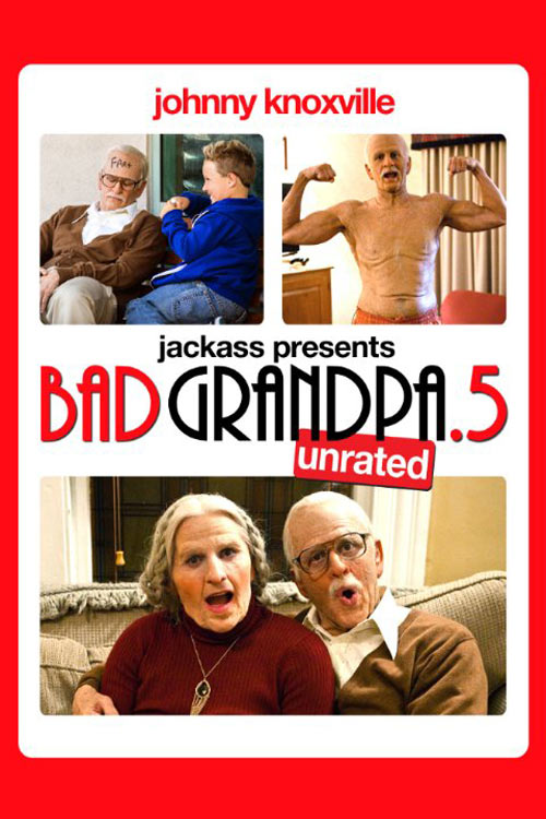 Jackass Presents: Bad Grandpa .5 Poster #1