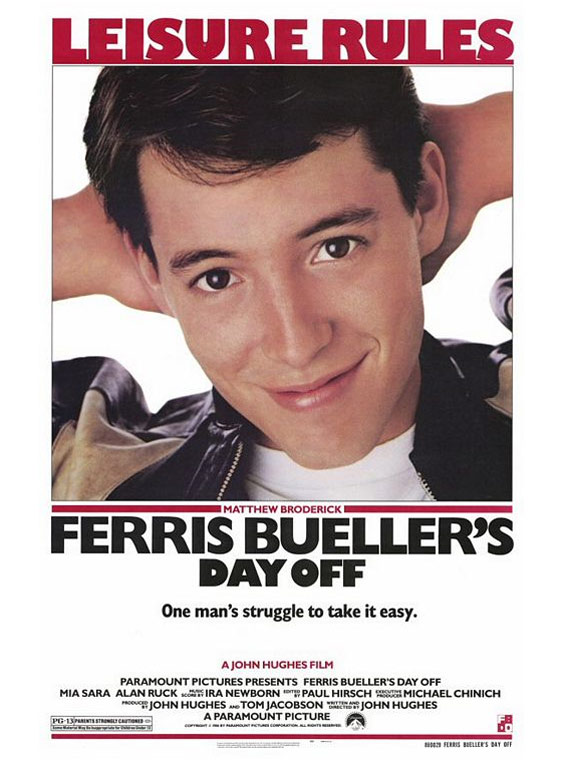 Ferris Bueller's Day Off Poster #1