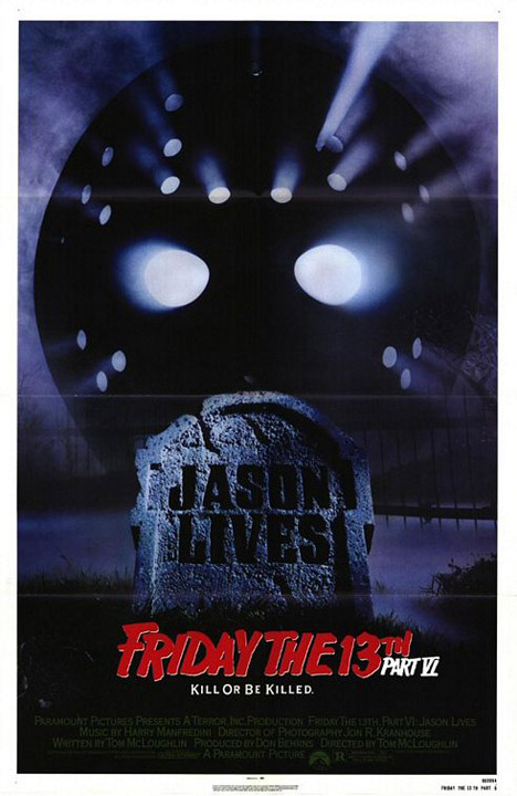 Friday the 13th Part VI: Jason Lives Poster #1