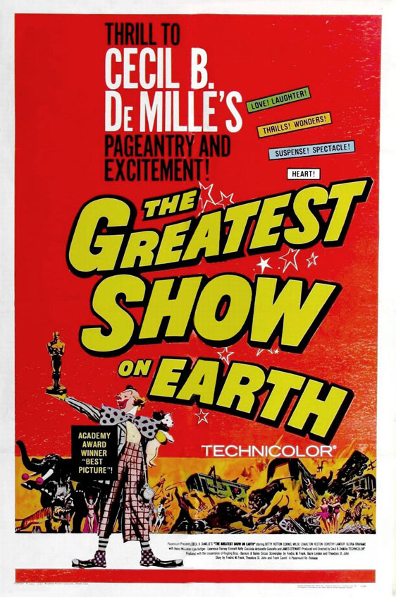 The Greatest Show on Earth Poster #2