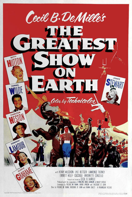 The Greatest Show on Earth Poster #1