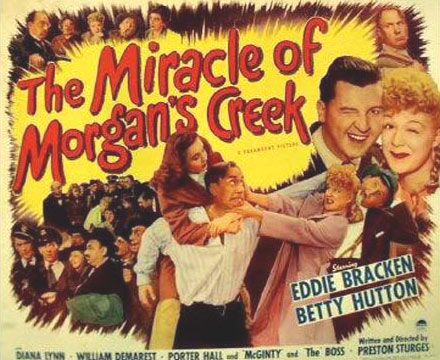 The Miracle of Morgan's Creek Poster #1