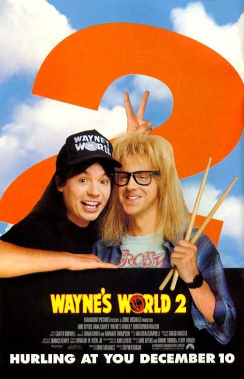 Wayne's World 2 Poster #2