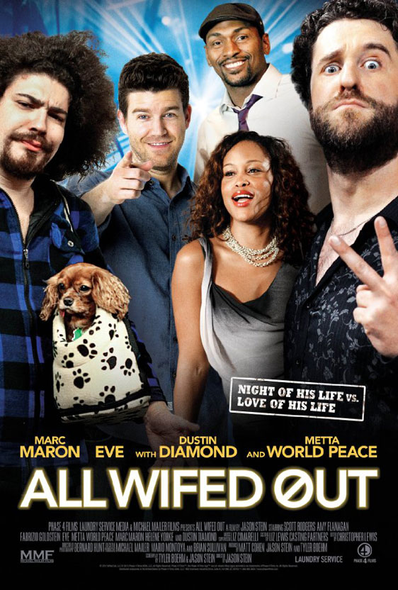 All Wifed Out Poster #1