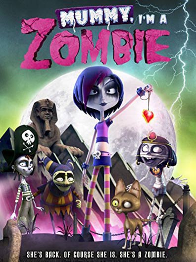 Mummy, I'm A Zombie Poster #1