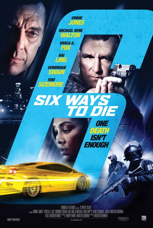 6 Ways To Die Poster #1