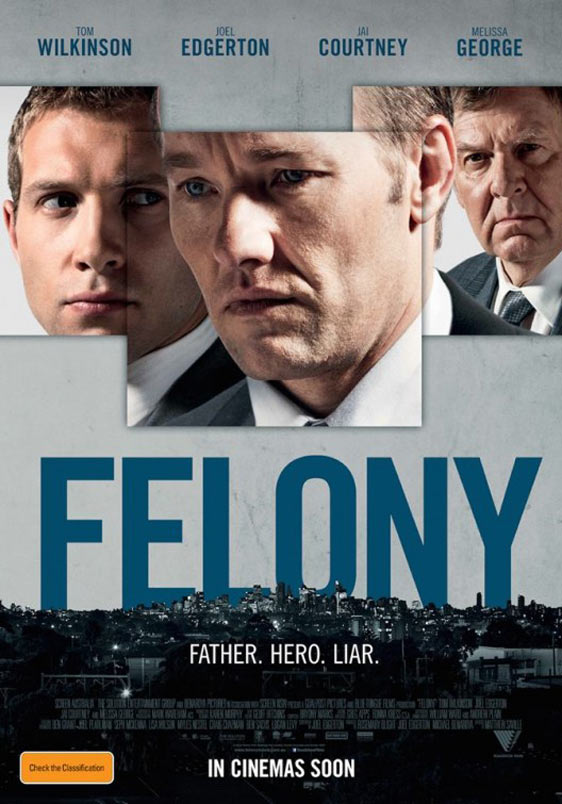 Felony Poster #1