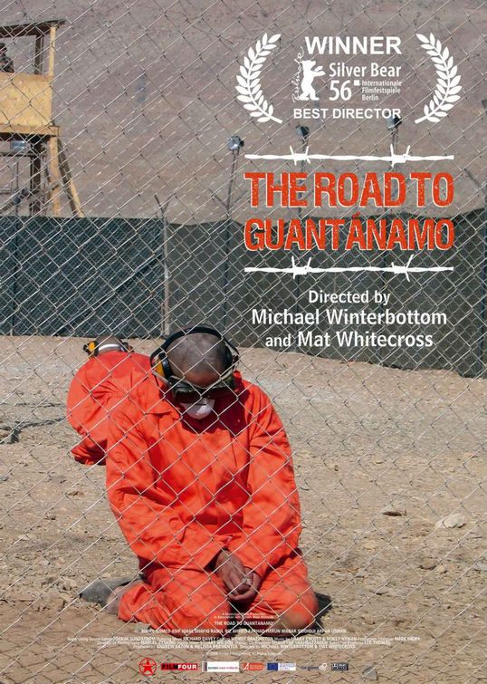 The Road to Guantanamo Poster #1