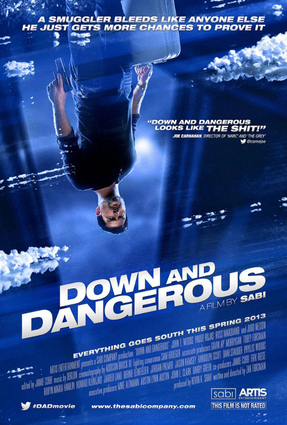 Down and Dangerous Poster #1
