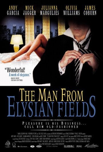 The Man from Elysian Fields Poster #1