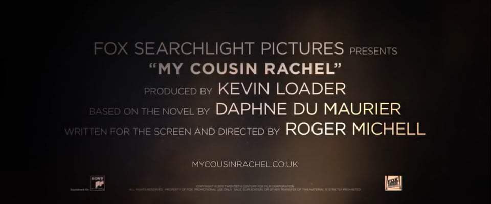 My Cousin Rachel (2017) - Reminisce