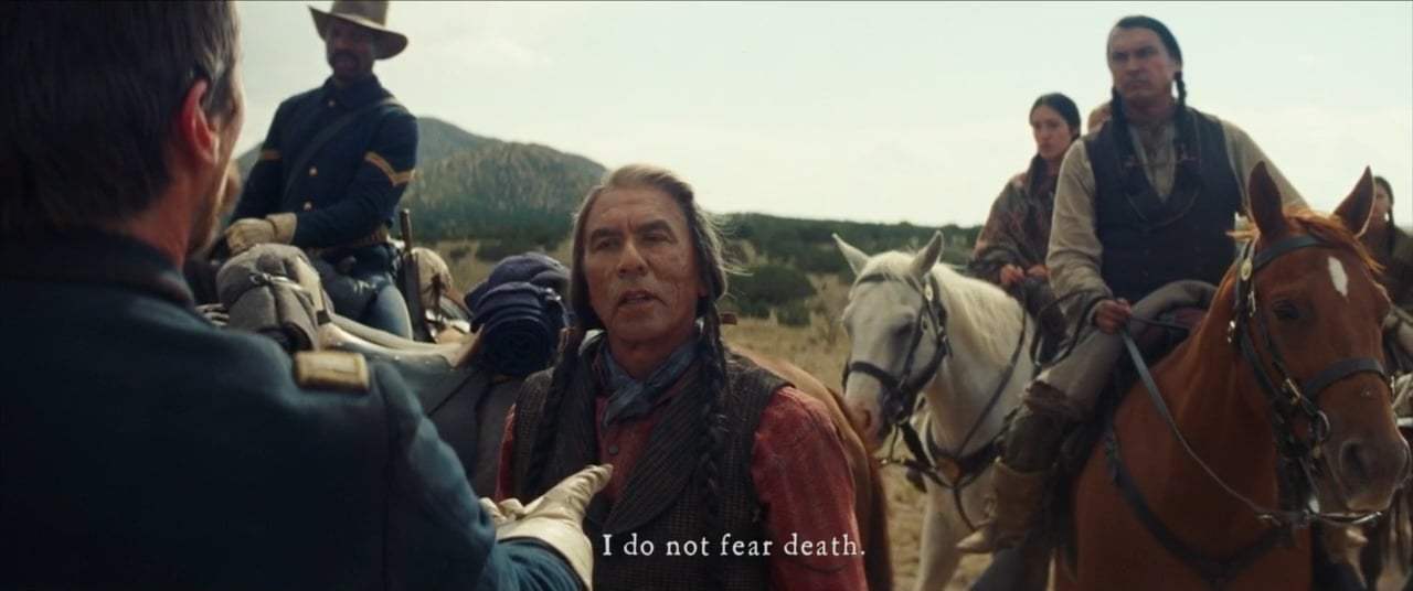 Hostiles (2018) - I Do Not Fear Death