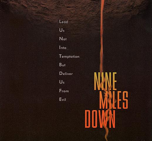 Nine Miles Down Poster #2