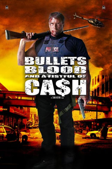 Bullets, Blood & a Fistful of Cash Poster #1