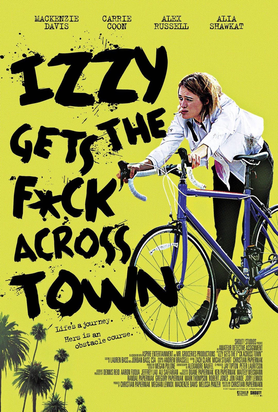 Izzy Gets the F*ck Across Town Poster #1