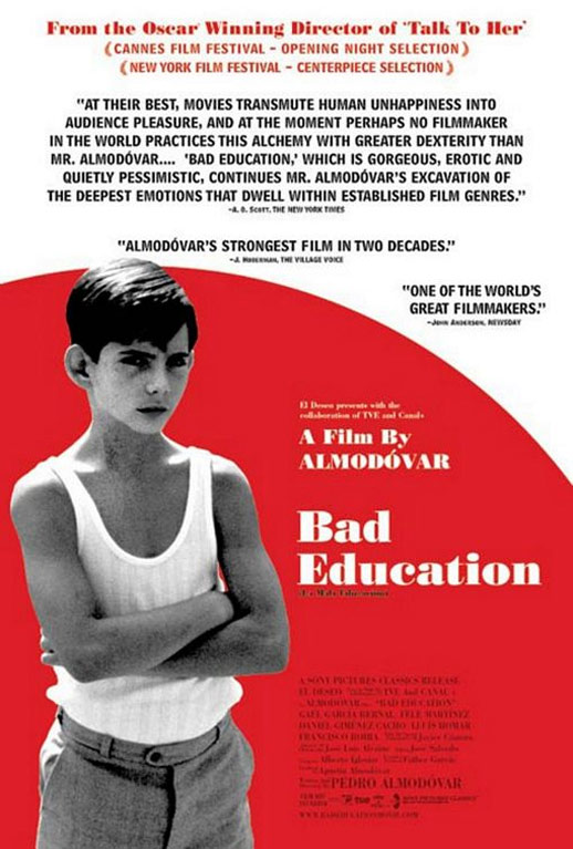 Bad Education (Mala educación, La) Poster #1