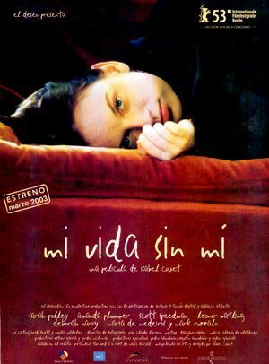 My Life Without Me Poster #1