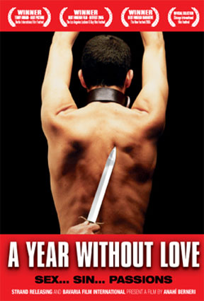 A Year Without Love (Un año sin amor) Poster #1