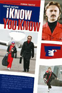 I Know You Know Poster #1