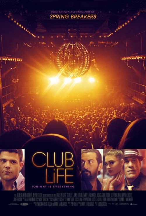 Club Life Poster #1