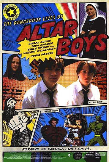 The Dangerous Lives of Altar Boys Poster #1