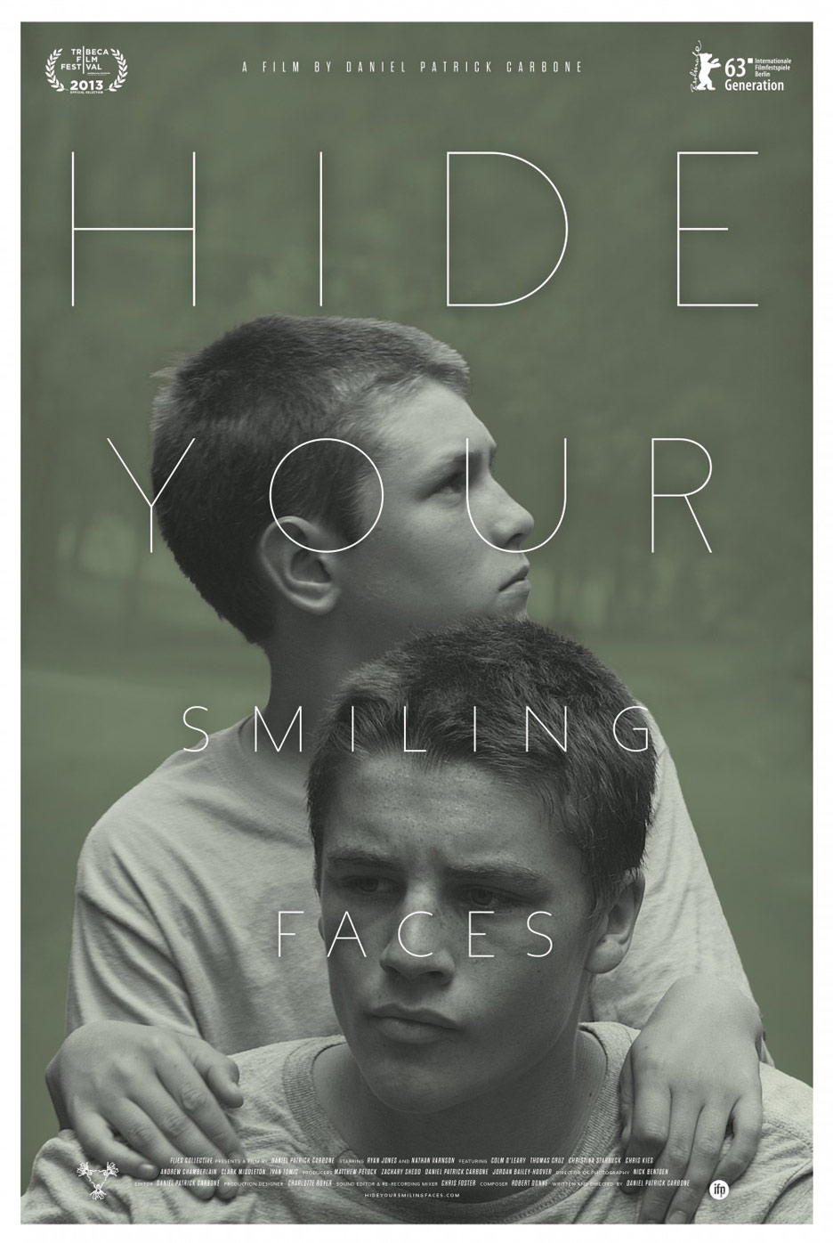 Hide Your Smiling Faces Poster #2